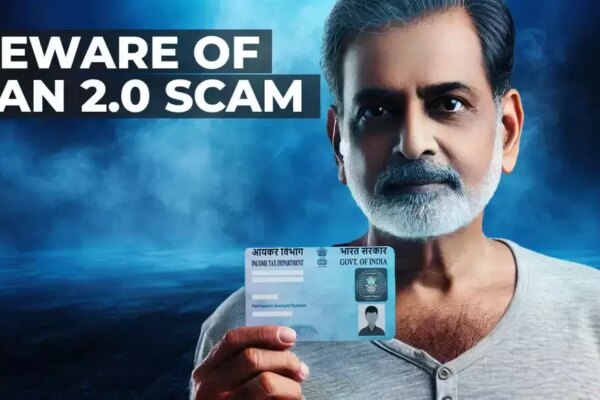 PAN 2.0: Beware of new scam! Fraudsters launch schemes to fool PAN Card holders – here’s what you should know – Times of India