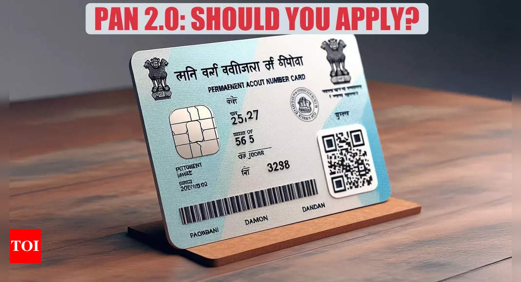 PAN 2.0: Why you should apply for new PAN Card with QR code – top 5 benefits explained – Times of India