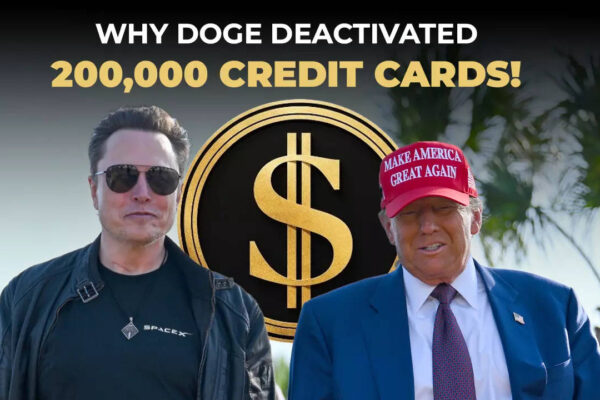 Elon Musk-led DOGE Cancels Over 200,000 Credit Cards! Who Is Impacted & Top Reasons Explained