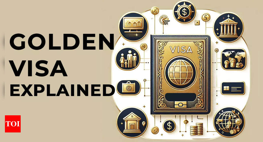 Golden visa programmes for Indians: What is golden visa and what is the minimum capital required to get it in various countries? Check list – The Times of India